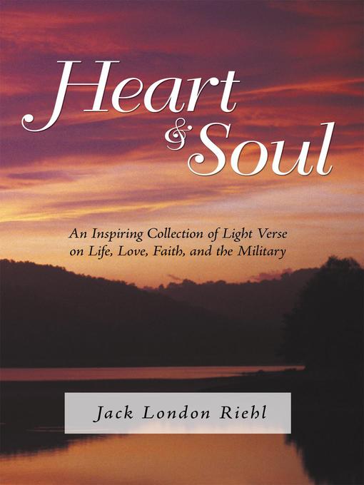 Title details for Heart and Soul by Jack London Riehl - Wait list